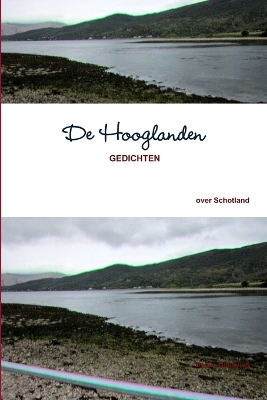 Book cover for De Hooglanden, gedichten over Schotland