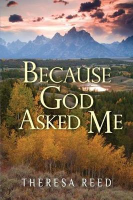 Book cover for Because God Asked Me