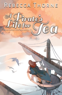 Cover of A Pirate's Life for Tea