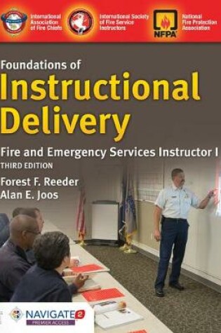 Cover of Foundations Of Instructional Delivery: Fire And Emergency Services Instructor I