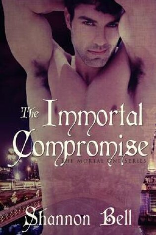 Cover of The Immortal Compromise