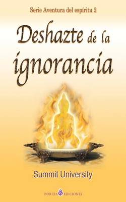 Book cover for Deshazte de la ignorancia