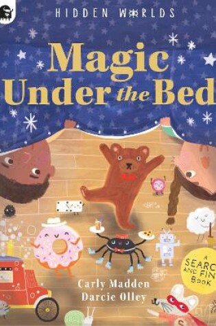 Cover of Hidden Worlds: Magic Under the Bed