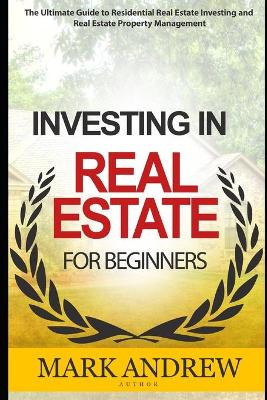 Book cover for Investing in Real Estate for Beginners