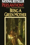 Book cover for Being a Green Mother