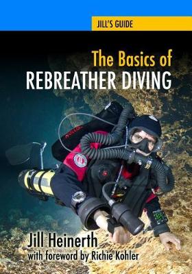 Book cover for The Basics of Rebreather Diving