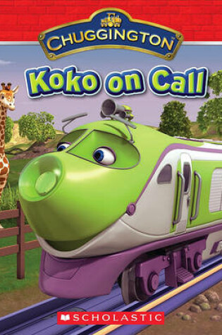 Cover of Chuggington: Koko on Call