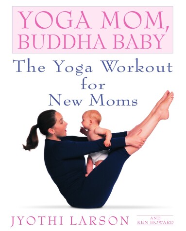 Book cover for Yoga Mom, Buddha Baby