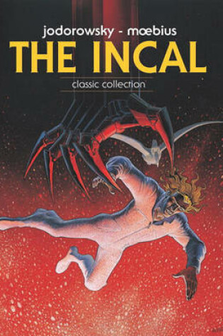 Cover of The Incal Classic Collection