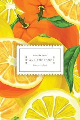 Book cover for Blank Cookbook Beyond the Soul