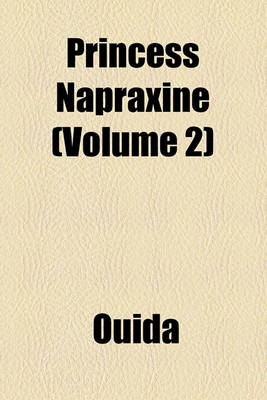 Book cover for Princess Napraxine (Volume 2)