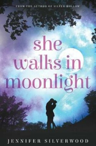 Cover of She Walks in Moonlight