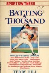 Book cover for Batting a Thousand