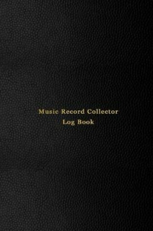Cover of Music Record Collector Log Book