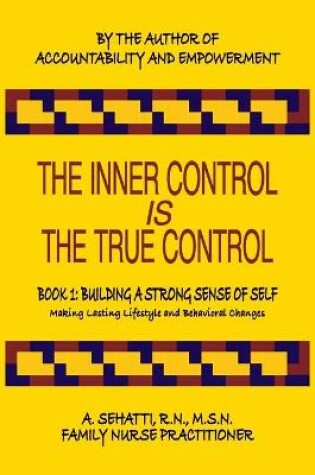 Cover of The Inner Control Is the True Control