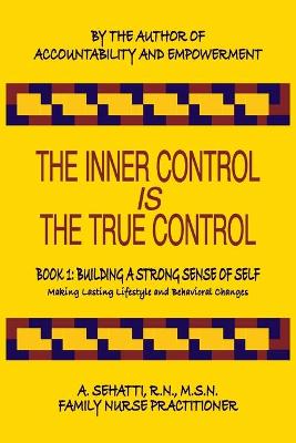 Cover of The Inner Control Is the True Control