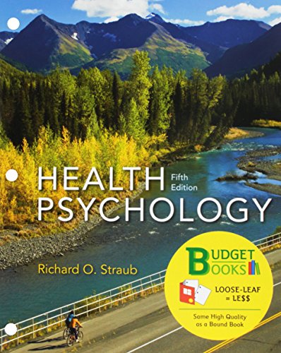Book cover for Loose-Leaf Version for Health Psychology 5e & Launchpad Solo for Health Psychology 5e (Six Months Access)