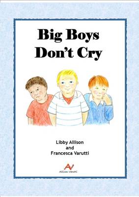 Book cover for Big Boys Don't Cry