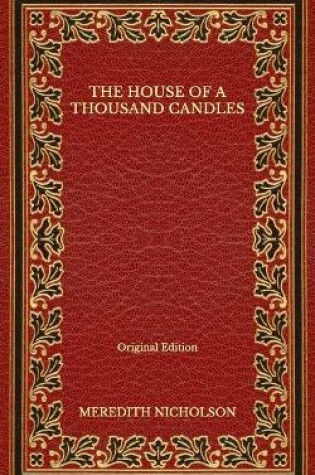 Cover of The House of a Thousand Candles - Original Edition