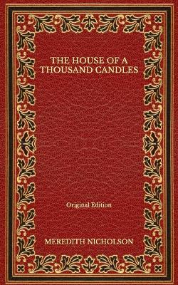 Book cover for The House of a Thousand Candles - Original Edition