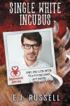 Book cover for Single White Incubus