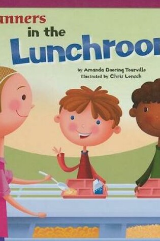 Cover of Manners in the Lunchroom