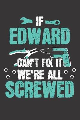 Book cover for If EDWARD Can't Fix It