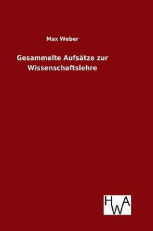 Cover of Gesammelte Aufsatze zur Wissenschaftslehre