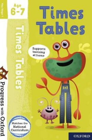 Cover of Progress with Oxford: Times Tables Age 6-7