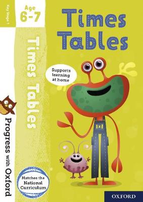 Cover of Progress with Oxford: Times Tables Age 6-7