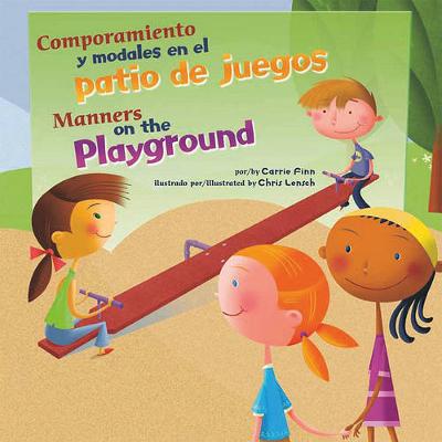 Cover of Comportamiento Y Modales En El Patio de Juegos/Manners on the Playground