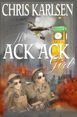Book cover for The Ack-Ack Girl