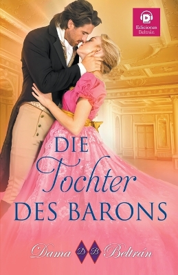 Book cover for Die Tochter Des Barons