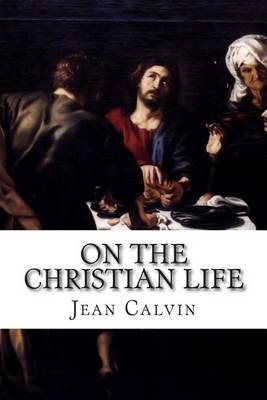 Book cover for On the Christian Life