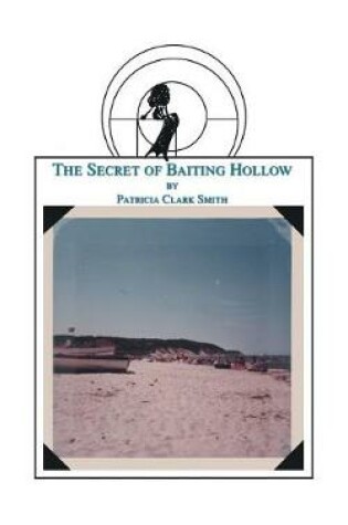 Cover of The Secret of Baiting Hollow