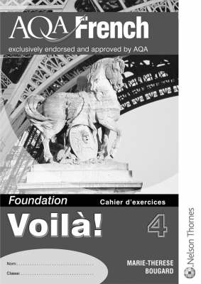 Book cover for AQA French Voila! 4 Foundation Cahier D'exercises