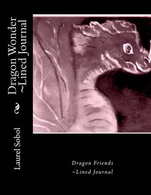 Book cover for Dragon Wonder Lined Journal