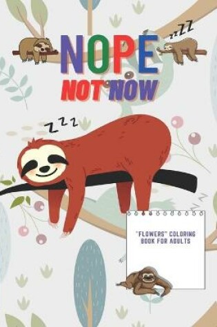 Cover of Nope Not Now