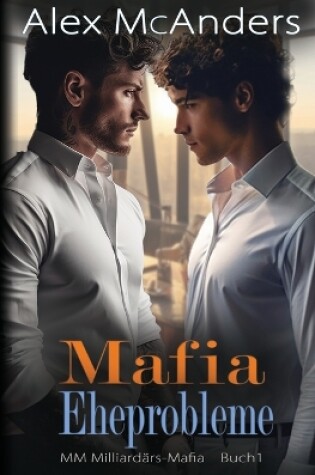 Cover of Mafia Eheprobleme