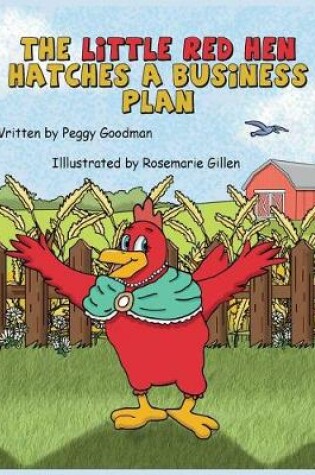 Cover of The Little Red Hen Hatches a Plan