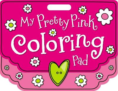 Book cover for My Pretty Pink Giant Coloring Pad