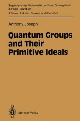 Cover of Quantum Groups and Their Primitive Ideals