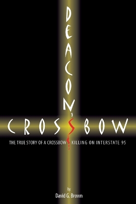 Book cover for Deacon's Crossbow