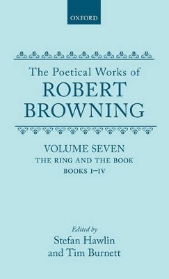 Cover of The Poetical Works of Robert Browning: Volume VII. The Ring and the Book, Books I-IV