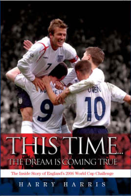 Book cover for This Time the Dream is Coming True