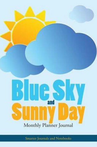 Cover of Blue Sky and Sunny Day