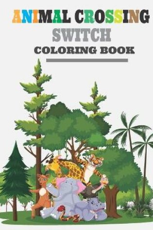 Cover of Animal Crossing Switch Coloring Book