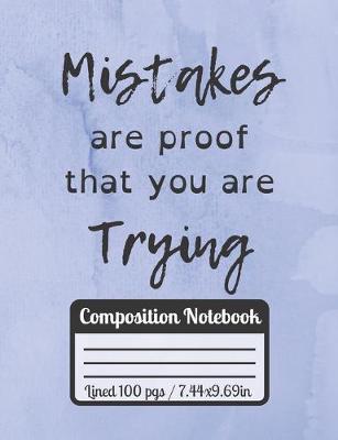 Book cover for Mistakes Are Proof That You Are Trying