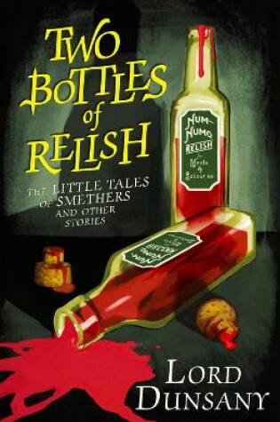 Two Bottles of Relish