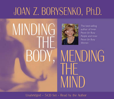 Book cover for Minding the Body, Mending the Mind